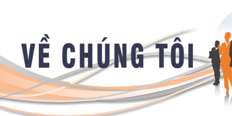 Giới thiệu sâu về chúng tôi