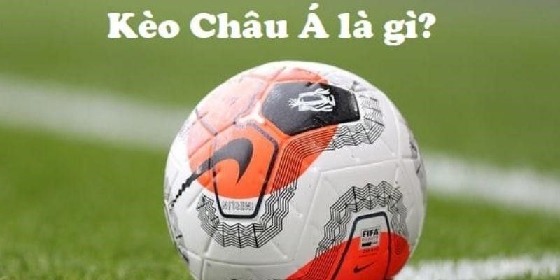 Phân tích kèo châu Á kiểm tra chi tiết